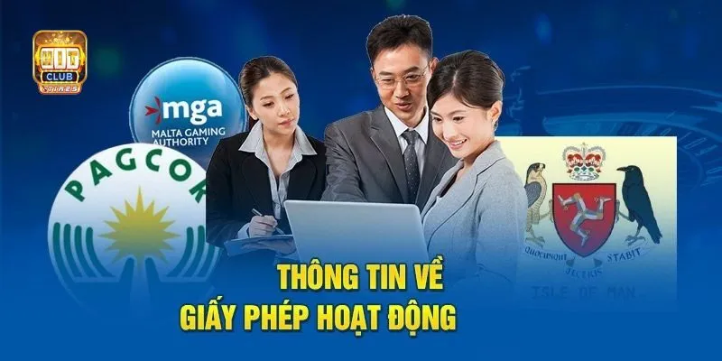 Giấy phép hoạt động của cổng game Hit Club đến từ nhiều tổ chức cờ bạc lớn